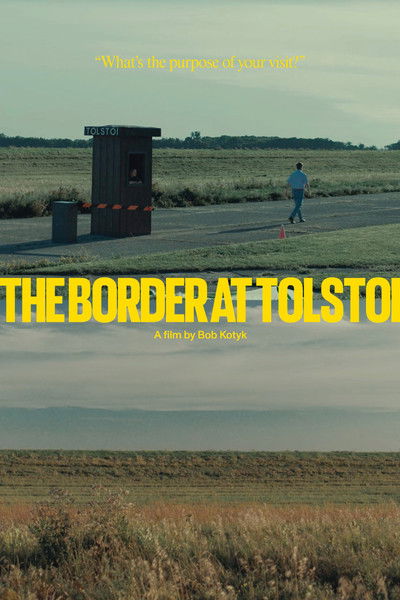 Poster do Filme The Border at Tolstoi