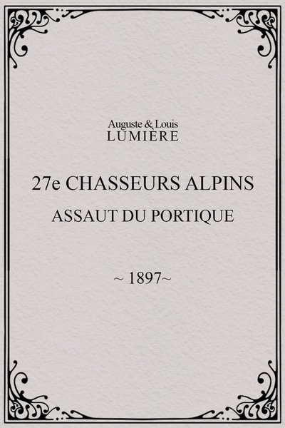 movie poster for 27ème chasseurs alpins : assaut du portique