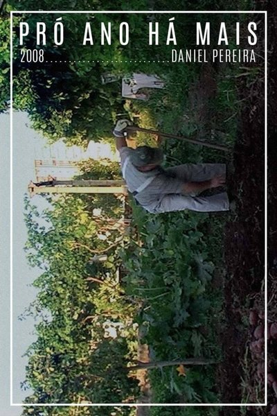Poster do Filme Pró Ano Há Mais