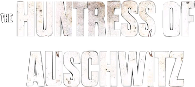 The Huntress of Auschwitz Logo