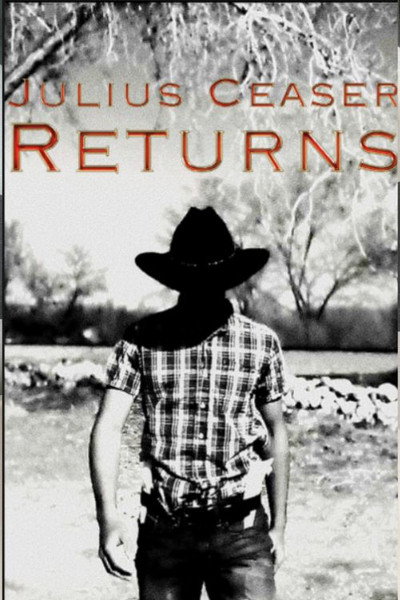 Julius Ceaser Returns