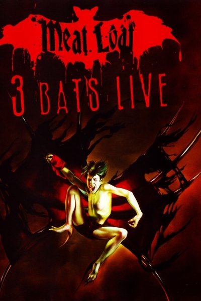 Poster for the movie Meat Loaf: Three Bats Live