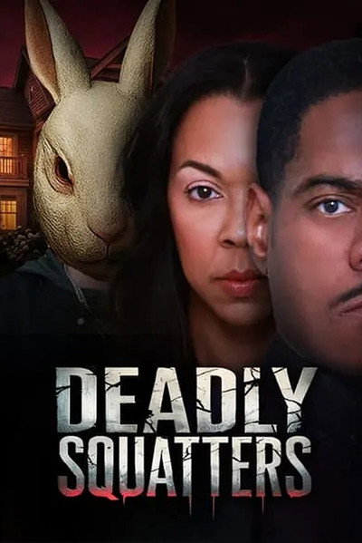 Poster do Filme Deadly Squatters