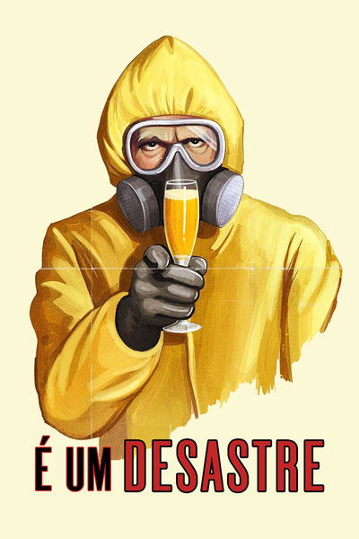 Poster do Filme É um Desastre