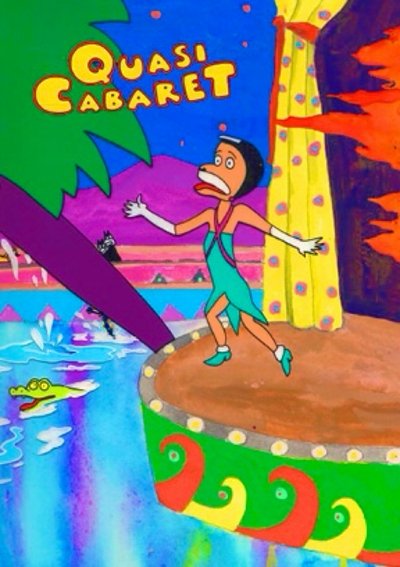 Poster for the movie Quasi's Cabaret Trailer