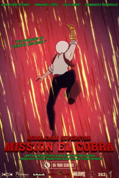 Poster do Filme Bubbleman Superstar Mission El Cobra