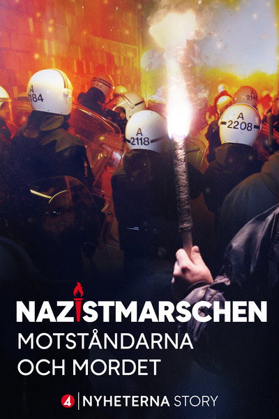 Nazistmarschen - motståndarna och mordet