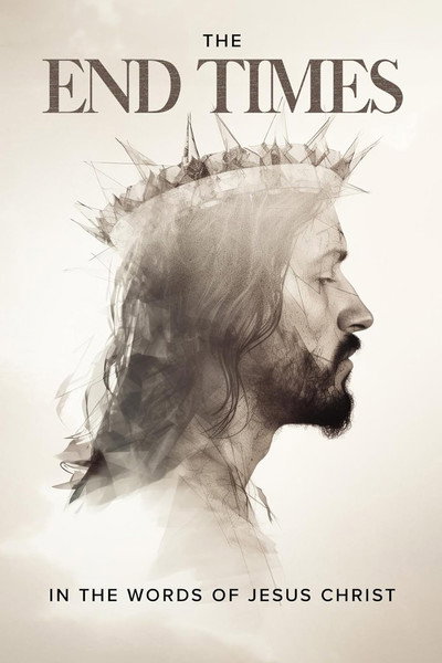 Poster do Filme The End Times: In the Words of Jesus