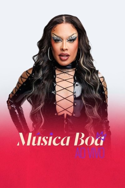 poster for Música Boa Ao Vivo