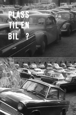 movie poster for Oslofilm: Plass til en bil?