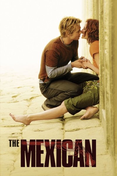 Poster for the movie The Mexican