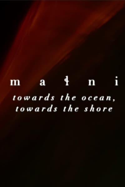 Watch Now!(2020) małni – towards the ocean, towards the shore Movie Online FreePutlockers-HD