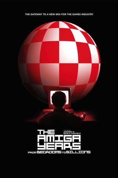Poster for the movie From Bedrooms to Billions: The Amiga Years