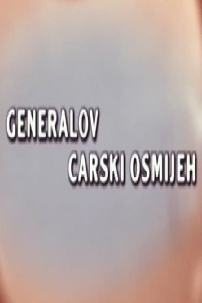 Poster for the movie General's Regal Smile