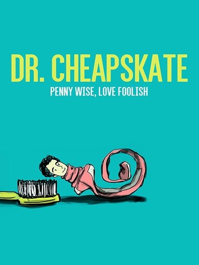 Watch - (2016) Dr Cheapskate Movie Online Free -123Movies