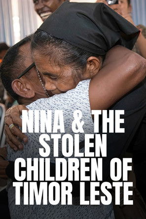 Poster do Filme Nina & the Stolen Children of Timor Leste