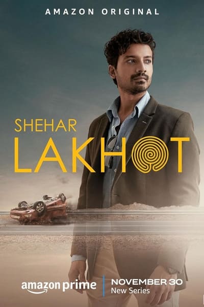 Shehar Lakhot (Season 1) WEB-DL [Hindi DD5.1] 1080p 720p & 480p [x264/HEVC] HD | ALL Episodes [Amazon Series]