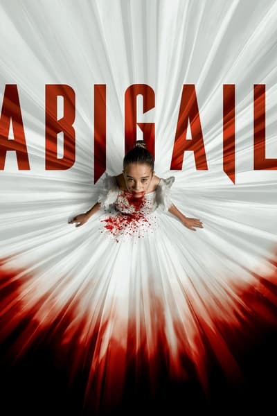 Abigail (2024) WEB-HDRip [English ORG DD 5.1] 1080p | 720p | 480p [x264] Esubs