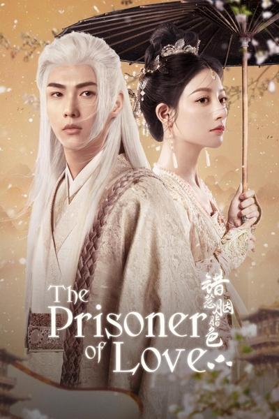 poster for The Prisoner of Love