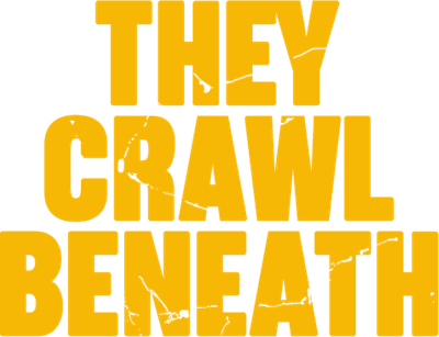 They Crawl Beneath Logo