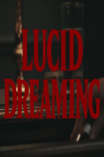 Lucid Dreaming