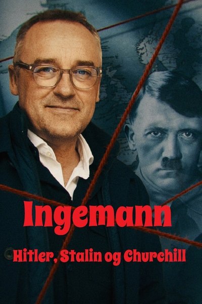 poster for Ingemann - Hitler, Stalin og Churchill