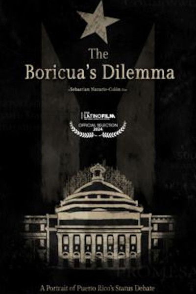 Poster do Filme The Boricua’s Dilemma