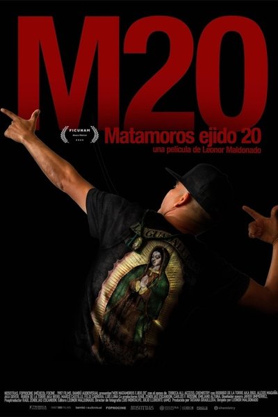 Poster do Filme M20 Matamoros ejido 20