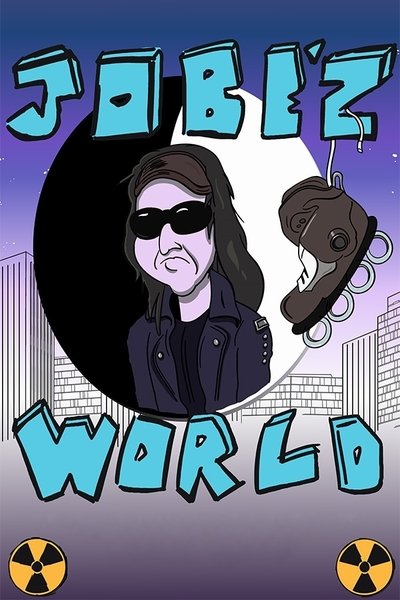 Watch Now!Jobe'z World Movie Online Free Putlocker