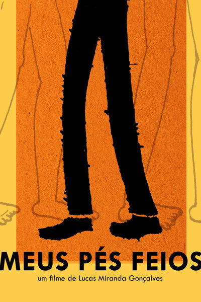 Poster do Filme Meus Pés Feios