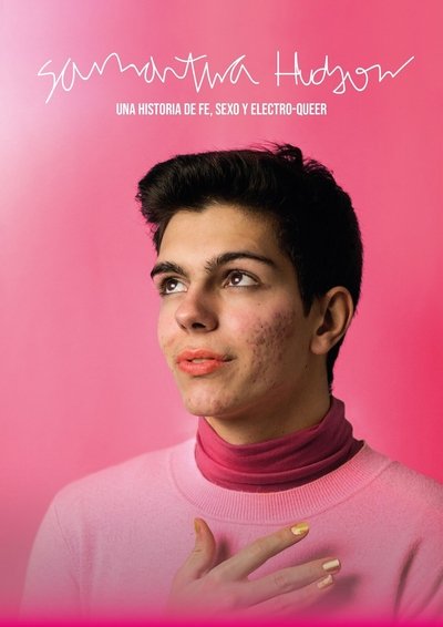 Poster for the movie Samantha Hudson: A Story About Faith, Sex and Electro-Queer