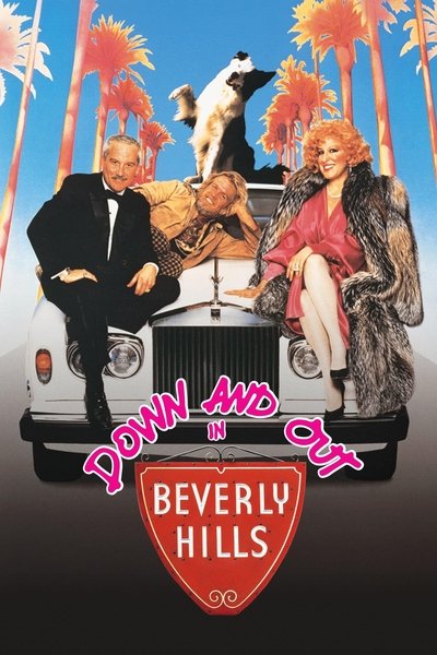 Poster for the movie Down and Out in Beverly Hills