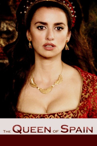 Poster for the movie The Queen of Spain