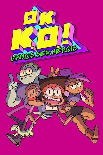 Ok, K.O.! Vamos Ser Heróis