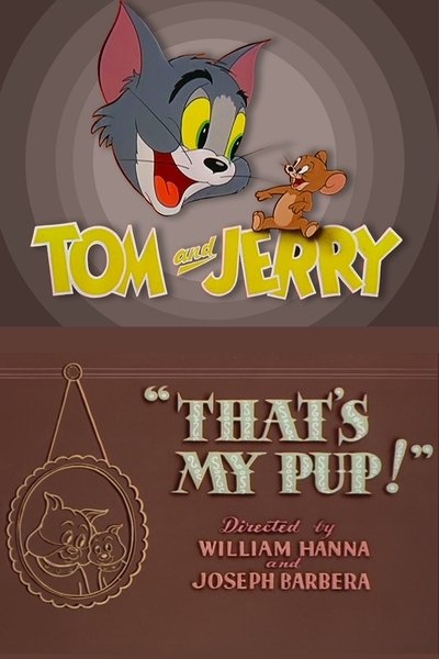 Poster for the movie That's My Pup!