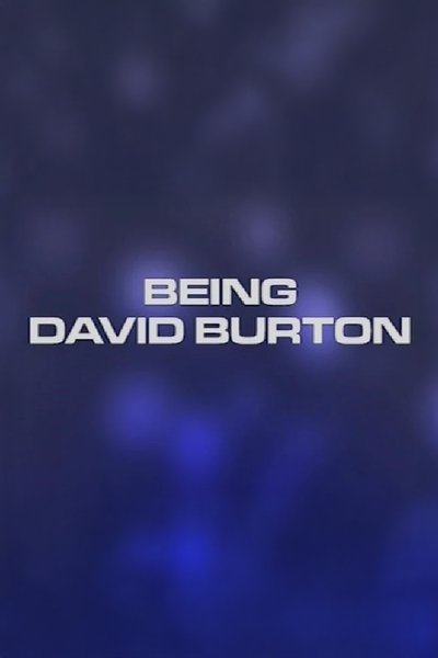 Being David Burton