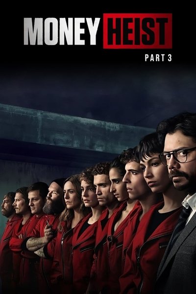 Money Heist (2019) [Season 3] WEB-HDRip [Hindi ORG – Spanish] 720p | HEVC | 480p [x264|x265] Esubs [EP 1 TO 8 ADDED]