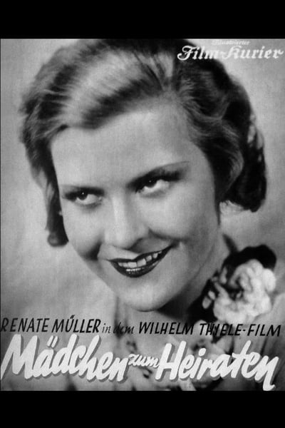 Watch!(1932) Mdchen zum Heiraten Movie Online Torrent