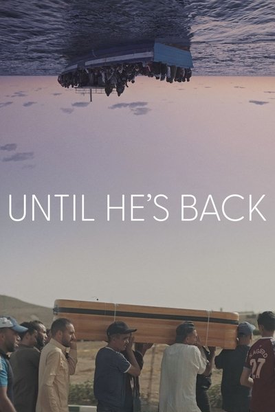 movie poster for Until He's Back