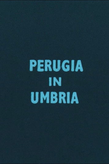 Poster do Filme Perugia in Umbria