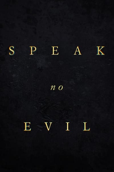 Speak No Evil