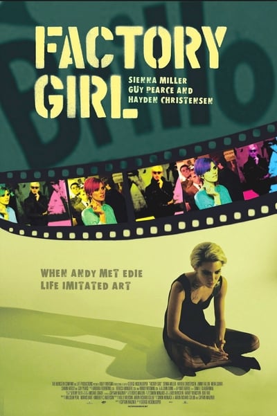 Factory Girl (2006)