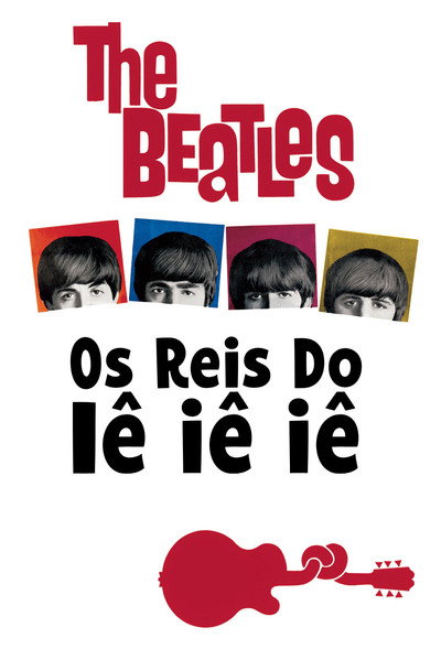 Poster do Filme Os Reis do Ié-Ié-Ié