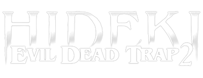 Evil Dead Trap 2: Hideki Logo