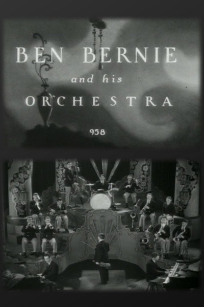 Ben Bernie and His Orchestra