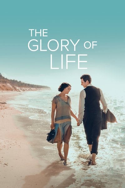 Poster for the movie The Glory of Life