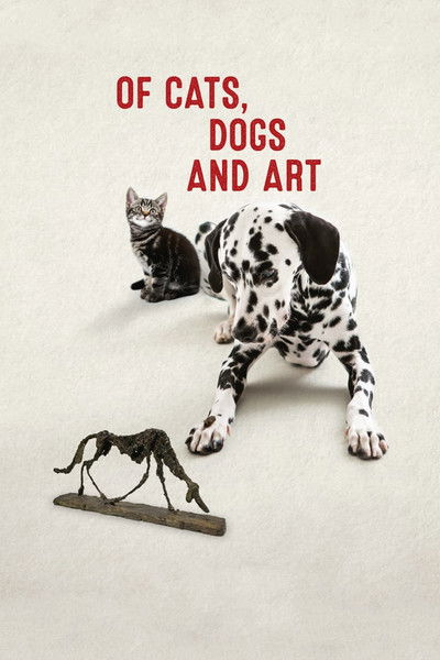 movie poster for Of Cats, Dogs and Art