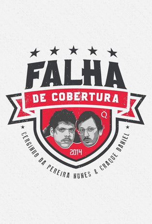 poster for Falha de Cobertura
