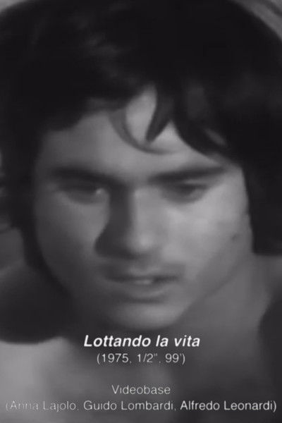 Poster do Filme Lottando la vita - Lavoratori italiani a Berlino