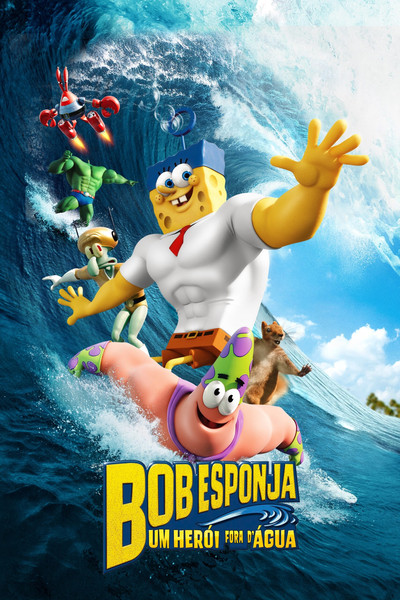 Poster do Filme Bob Esponja: Um Herói Fora D'Água